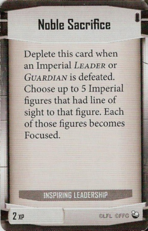 Inspiring Leadership card: /images/imperialClassDecks/Inspiring Leadership/Noble Sacrifice.jpg